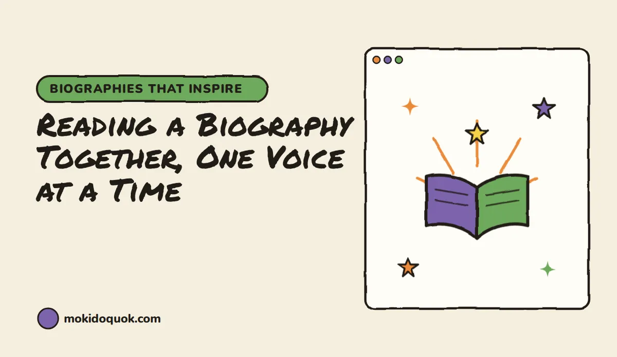 Reading a Biography Together, One Voice at a Time