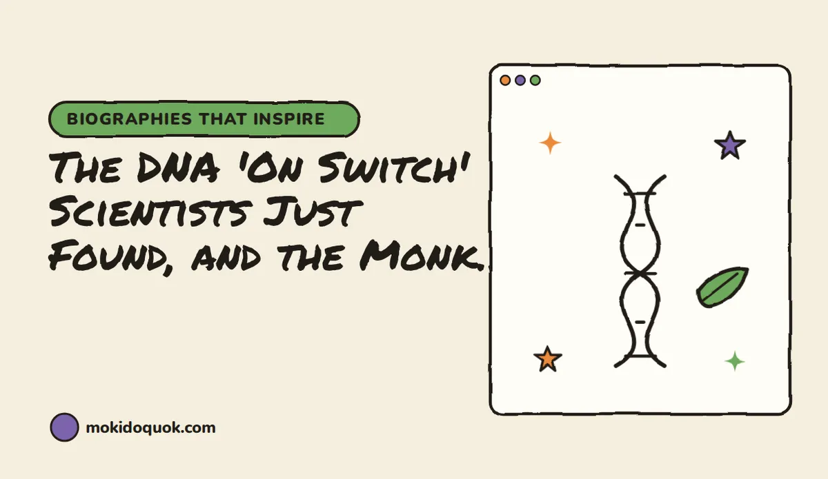 The DNA 'On Switch' Scientists Just Found, and the Monk Who Started It All