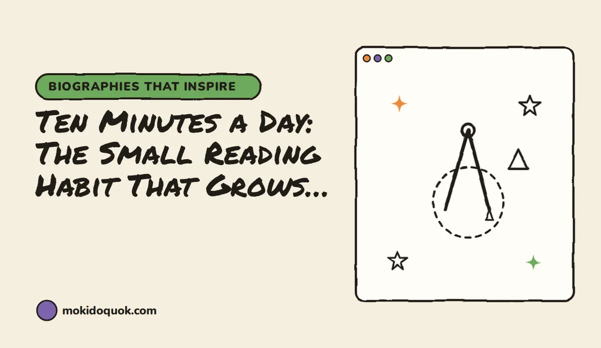 Ten Minutes a Day: The Small Reading Habit That Grows Big Dreamers